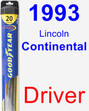 Driver Wiper Blade for 1993 Lincoln Continental - Hybrid