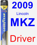 Driver Wiper Blade for 2009 Lincoln MKZ - Hybrid