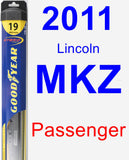 Passenger Wiper Blade for 2011 Lincoln MKZ - Hybrid