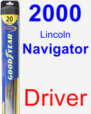 Driver Wiper Blade for 2000 Lincoln Navigator - Hybrid