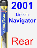 Rear Wiper Blade for 2001 Lincoln Navigator - Hybrid