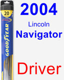 Driver Wiper Blade for 2004 Lincoln Navigator - Hybrid