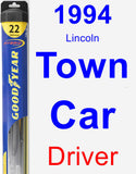 Driver Wiper Blade for 1994 Lincoln Town Car - Hybrid