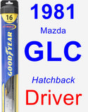 Driver Wiper Blade for 1981 Mazda GLC - Hybrid