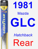 Rear Wiper Blade for 1981 Mazda GLC - Hybrid