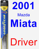 Driver Wiper Blade for 2001 Mazda Miata - Hybrid