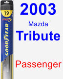 Passenger Wiper Blade for 2003 Mazda Tribute - Hybrid