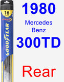 Rear Wiper Blade for 1980 Mercedes-Benz 300TD - Hybrid