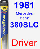 Driver Wiper Blade for 1981 Mercedes-Benz 380SLC - Hybrid