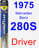 Driver Wiper Blade for 1975 Mercedes-Benz 280S - Hybrid