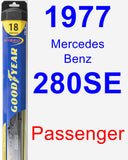 Passenger Wiper Blade for 1977 Mercedes-Benz 280SE - Hybrid