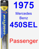 Passenger Wiper Blade for 1975 Mercedes-Benz 450SEL - Hybrid