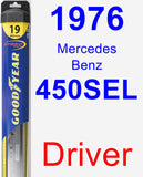 Driver Wiper Blade for 1976 Mercedes-Benz 450SEL - Hybrid