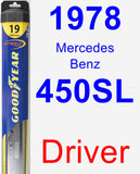 Driver Wiper Blade for 1978 Mercedes-Benz 450SL - Hybrid