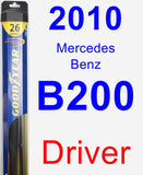 Driver Wiper Blade for 2010 Mercedes-Benz B200 - Hybrid