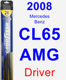 Driver Wiper Blade for 2008 Mercedes-Benz CL65 AMG - Hybrid