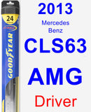 Driver Wiper Blade for 2013 Mercedes-Benz CLS63 AMG - Hybrid