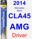 Driver Wiper Blade for 2014 Mercedes-Benz CLA45 AMG - Hybrid