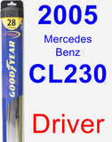 Driver Wiper Blade for 2005 Mercedes-Benz CL230 - Hybrid