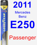 Passenger Wiper Blade for 2011 Mercedes-Benz E250 - Hybrid