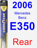 Rear Wiper Blade for 2006 Mercedes-Benz E350 - Hybrid