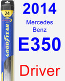 Driver Wiper Blade for 2014 Mercedes-Benz E350 - Hybrid