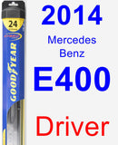 Driver Wiper Blade for 2014 Mercedes-Benz E400 - Hybrid