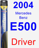Driver Wiper Blade for 2004 Mercedes-Benz E500 - Hybrid