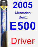Driver Wiper Blade for 2005 Mercedes-Benz E500 - Hybrid
