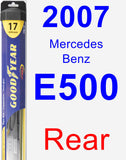 Rear Wiper Blade for 2007 Mercedes-Benz E500 - Hybrid