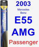 Passenger Wiper Blade for 2003 Mercedes-Benz E55 AMG - Hybrid