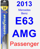 Passenger Wiper Blade for 2013 Mercedes-Benz E63 AMG - Hybrid