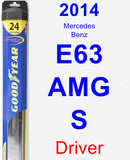 Driver Wiper Blade for 2014 Mercedes-Benz E63 AMG S - Hybrid