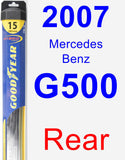 Rear Wiper Blade for 2007 Mercedes-Benz G500 - Hybrid