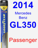 Passenger Wiper Blade for 2014 Mercedes-Benz GL350 - Hybrid