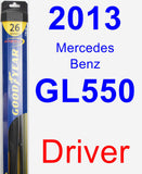 Driver Wiper Blade for 2013 Mercedes-Benz GL550 - Hybrid