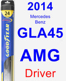 Driver Wiper Blade for 2014 Mercedes-Benz GLA45 AMG - Hybrid