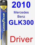 Driver Wiper Blade for 2010 Mercedes-Benz GLK300 - Hybrid