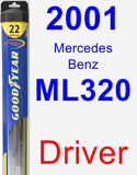 Driver Wiper Blade for 2001 Mercedes-Benz ML320 - Hybrid