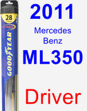Driver Wiper Blade for 2011 Mercedes-Benz ML350 - Hybrid