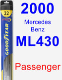 Passenger Wiper Blade for 2000 Mercedes-Benz ML430 - Hybrid