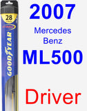 Driver Wiper Blade for 2007 Mercedes-Benz ML500 - Hybrid