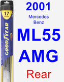 Rear Wiper Blade for 2001 Mercedes-Benz ML55 AMG - Hybrid