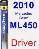 Driver Wiper Blade for 2010 Mercedes-Benz ML450 - Hybrid