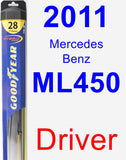 Driver Wiper Blade for 2011 Mercedes-Benz ML450 - Hybrid
