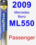 Passenger Wiper Blade for 2009 Mercedes-Benz ML550 - Hybrid