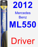 Driver Wiper Blade for 2012 Mercedes-Benz ML550 - Hybrid