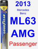 Passenger Wiper Blade for 2013 Mercedes-Benz ML63 AMG - Hybrid