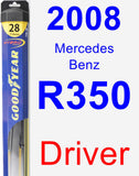 Driver Wiper Blade for 2008 Mercedes-Benz R350 - Hybrid