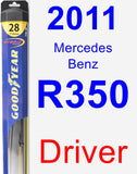 Driver Wiper Blade for 2011 Mercedes-Benz R350 - Hybrid